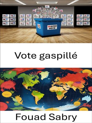 cover image of Vote gaspillé